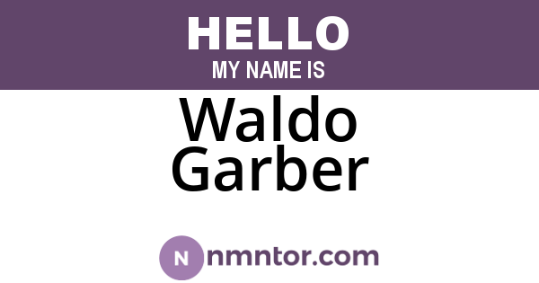 Waldo Garber