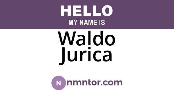 Waldo Jurica