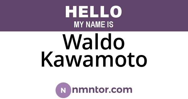 Waldo Kawamoto