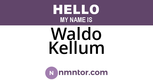 Waldo Kellum