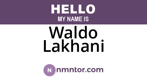 Waldo Lakhani