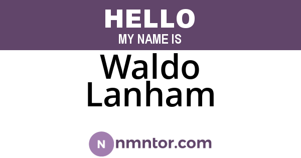 Waldo Lanham