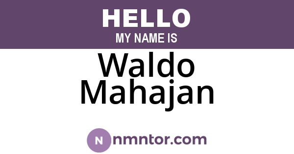 Waldo Mahajan