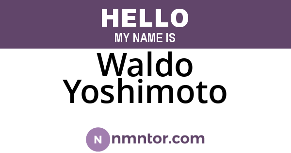 Waldo Yoshimoto