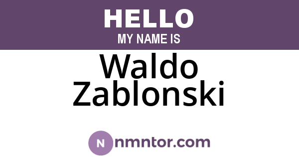 Waldo Zablonski