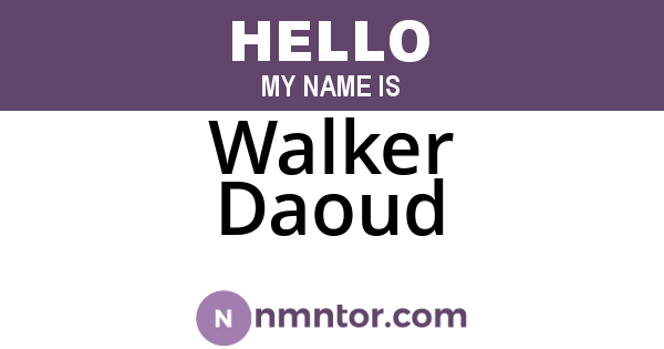 Walker Daoud