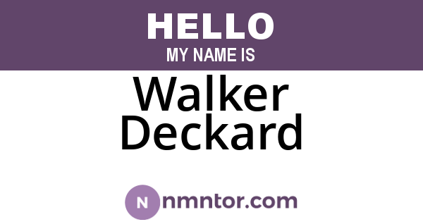 Walker Deckard