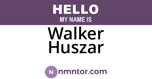 Walker Huszar