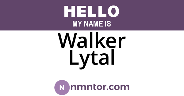 Walker Lytal