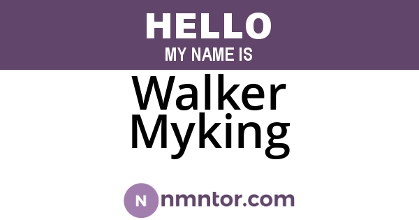 Walker Myking