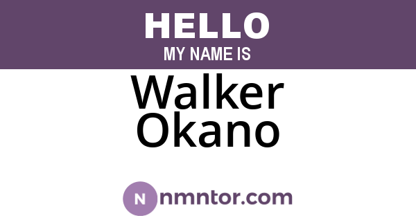 Walker Okano