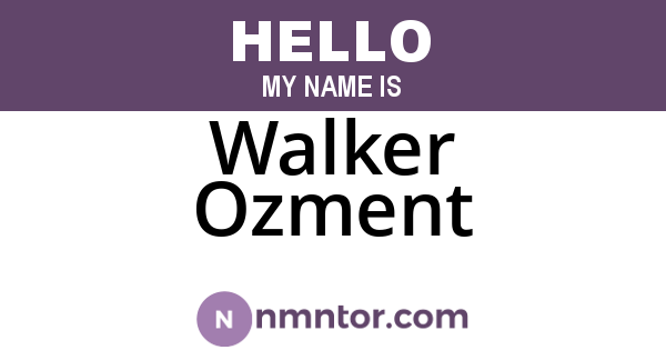 Walker Ozment