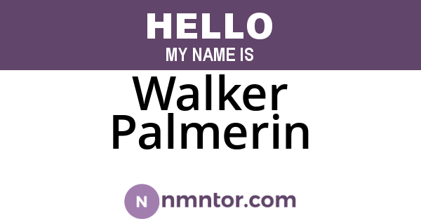Walker Palmerin