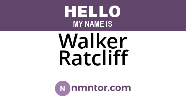 Walker Ratcliff