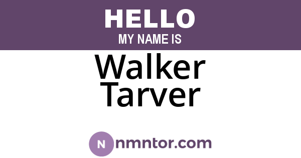 Walker Tarver