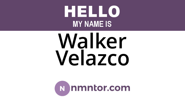 Walker Velazco