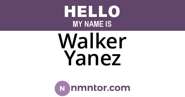 Walker Yanez