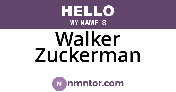 Walker Zuckerman