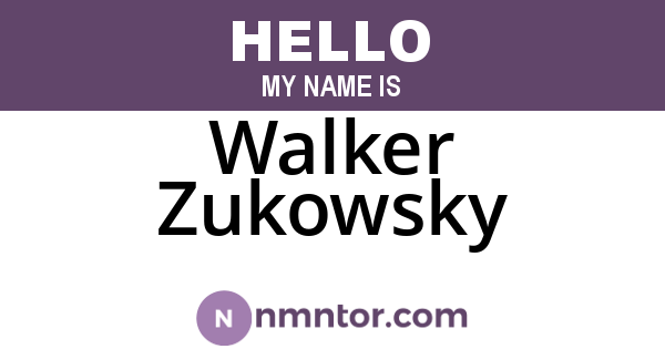 Walker Zukowsky