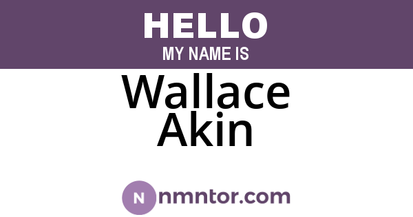 Wallace Akin
