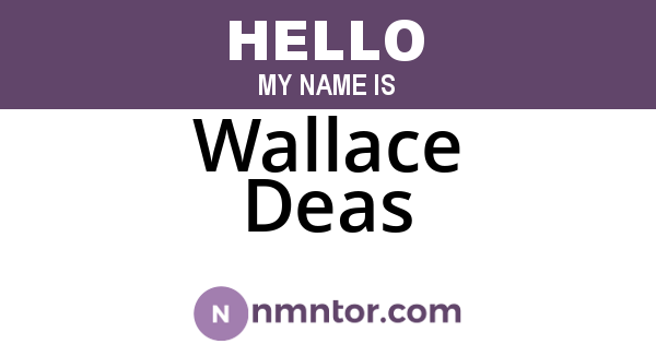 Wallace Deas