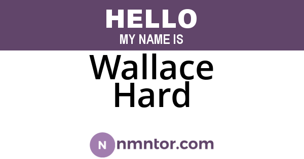 Wallace Hard