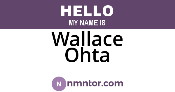 Wallace Ohta