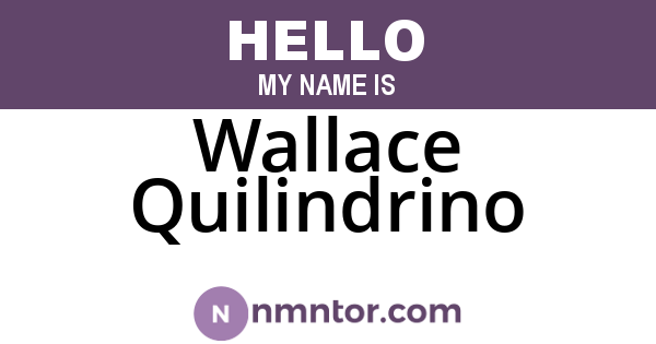 Wallace Quilindrino