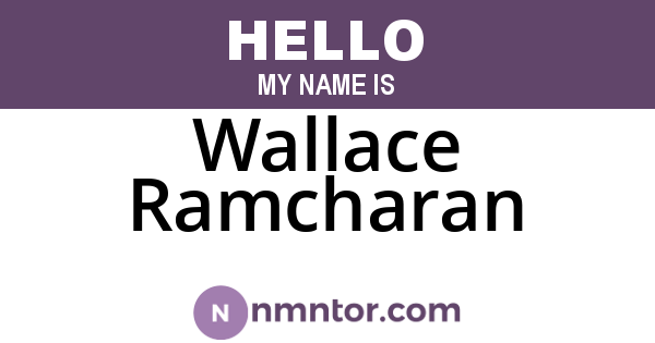 Wallace Ramcharan