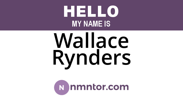 Wallace Rynders