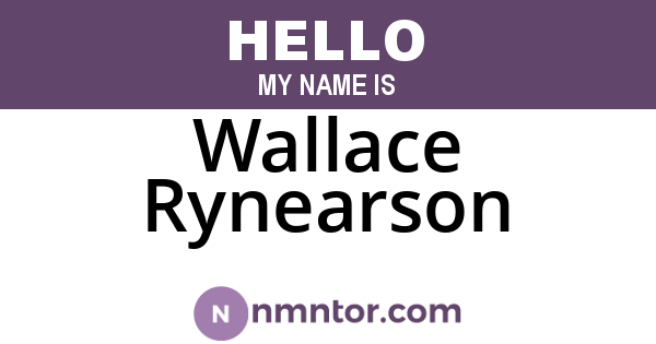 Wallace Rynearson