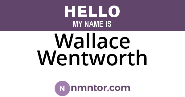 Wallace Wentworth