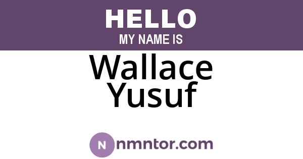 Wallace Yusuf