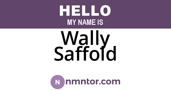 Wally Saffold