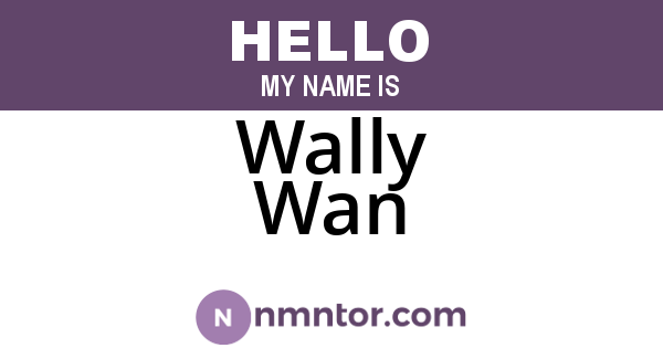 Wally Wan