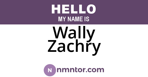 Wally Zachry