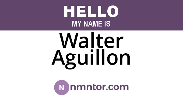 Walter Aguillon
