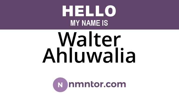 Walter Ahluwalia