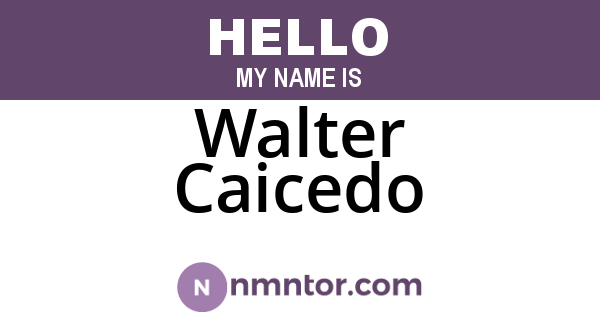 Walter Caicedo