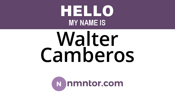 Walter Camberos