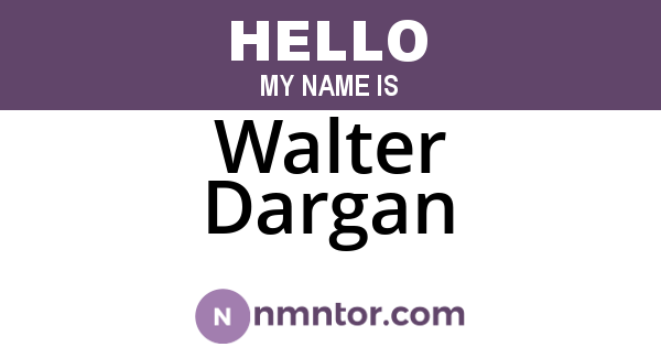 Walter Dargan