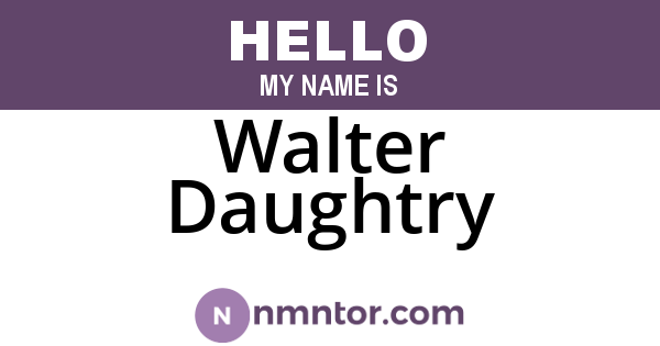 Walter Daughtry