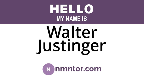 Walter Justinger