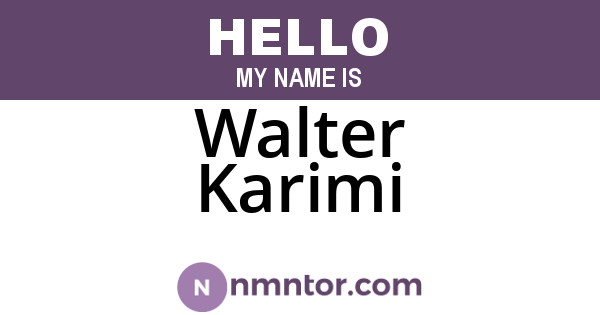Walter Karimi