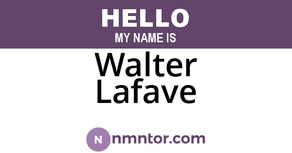Walter Lafave