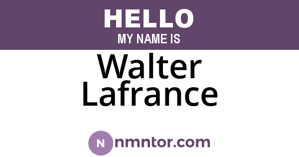 Walter Lafrance