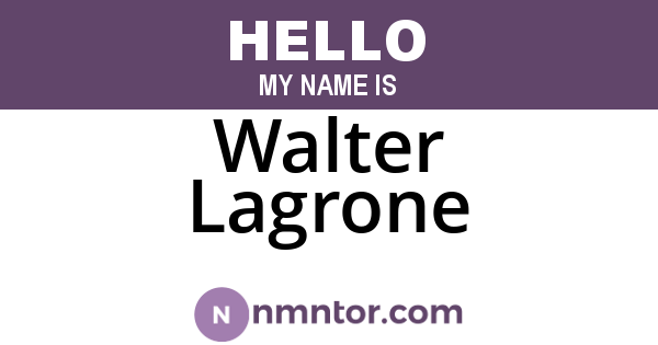 Walter Lagrone