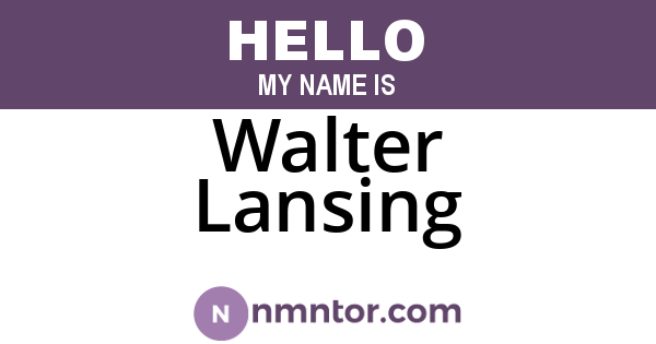 Walter Lansing