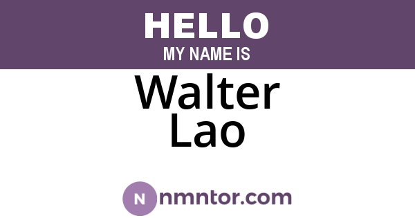 Walter Lao