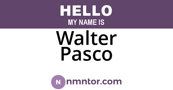 Walter Pasco